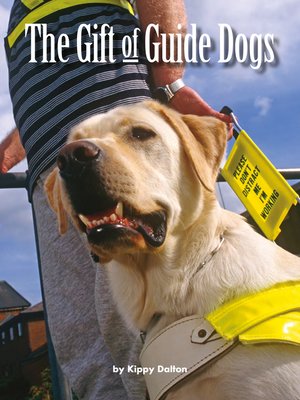 cover image of The Gift of Guide Dogs